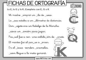 Ejercicios de ortografia con c q y k