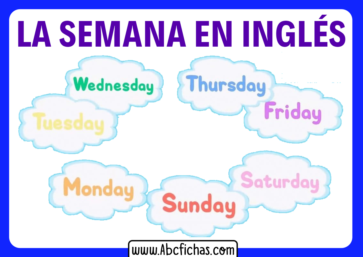 Dias de la semana en ingles para infantil