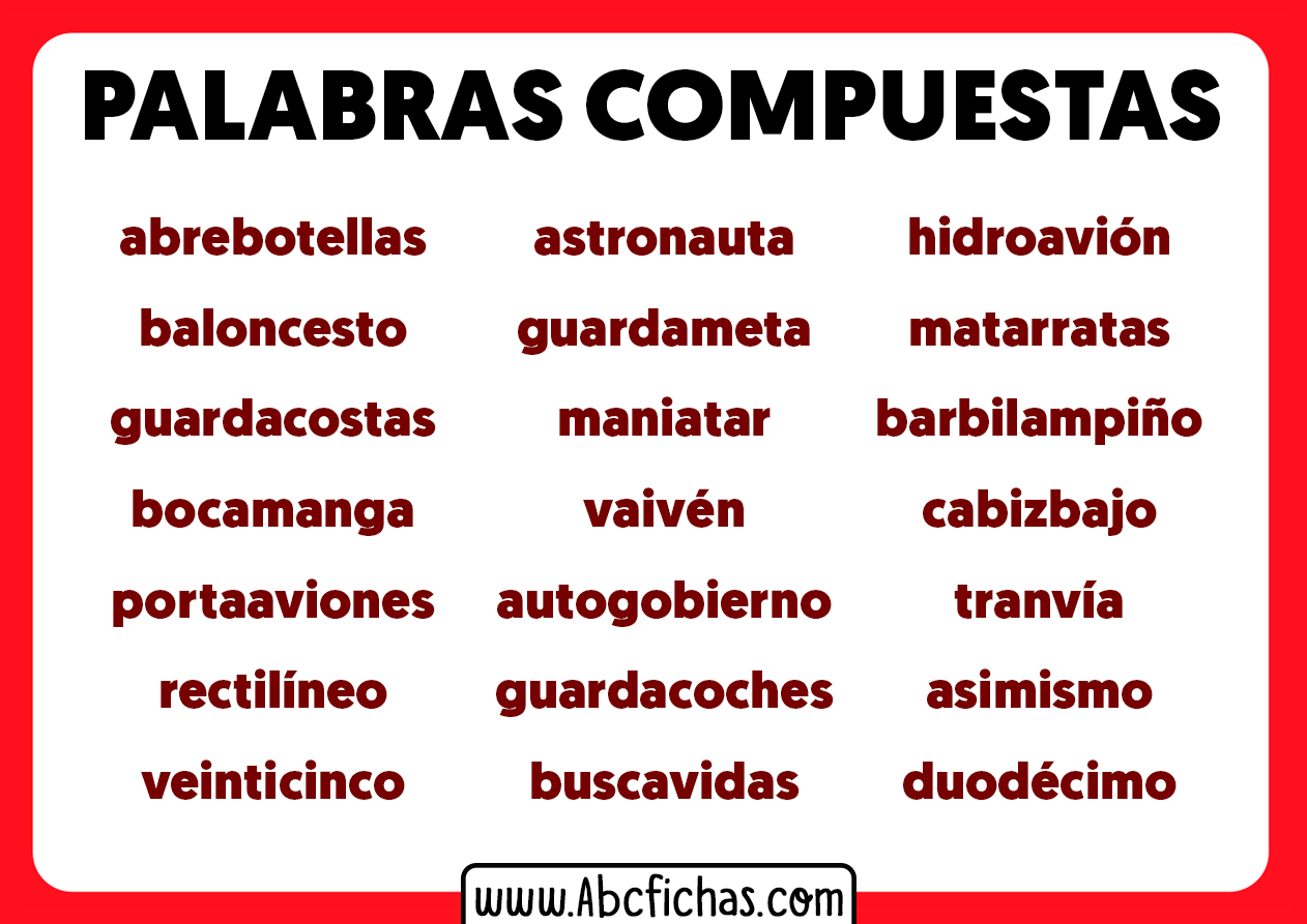 Ejemplos faciles de palabras compuestas